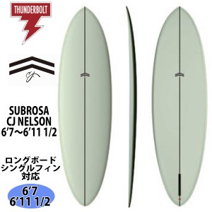 24 サンダーボルト CJ NELSON DESIGNS サーフボード SUBROSA CJ NELSON  サブローザ  EPS 6’7〜6’11 1/2 ロングボード 2024年 日本正規