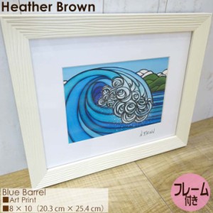 Heather Brown Art Japan ヘザーブラウン Blue Barrel Art Print MATTED PRINTS マットプリント アートプリント フレーム付き シングルマ