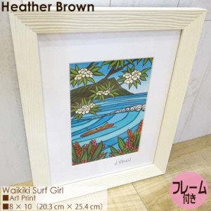 Heather Brown Art Japan ヘザーブラウン Waikiki Surf Girl Art Print MATTED PRINTS マットプリント アートプリント フレーム付き シン