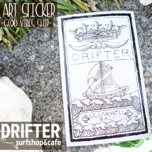 DRIFTER surf shop & cafe ドリフター サーフショップアンドカフェ グッドバイブスシップ ロブ・マチャド アートステッカー 限定販売 ロ
