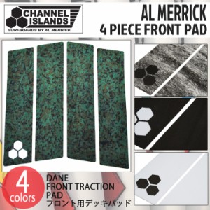 4 PIECE FRONT PAD フロントパッド Channel Islands Surfboards by Al Merrick チャンネル アイランド サーフボード バイ アルメリック D