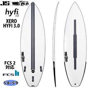 予約商品 24 JS SURFBOARD XERO ゼロ HYFI 3.0 ハイファイ3.0 サーフボード 2024年 日本正規品