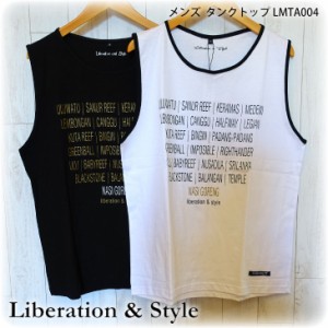 Liberation & Style リべレーション スタイル タンクトップ ノースリーブ KINA キナ サーフガイド バリ サーフィン メンズ 品番 LMTA004 