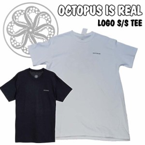 OCTOPUS IS REAL オクトパスイズリアル Tシャツ LOGO S/S TEE ロゴ ティー メンズ 日本正規品