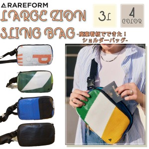 RAREFORM レアフォーム 廃棄看板バッグ LARGE ZION SLING BAG ショルダーバッグ リサイクルバッグ ポーチ 鞄 3L ジッパー ストラップ 調