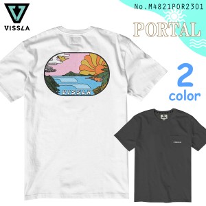 23 VISSLA ヴィスラ Tシャツ PORTAL 半袖 トップス ティーシャツ ビスラ 太陽 海 自然 サーフィン ショートスリーブ 夏服 メンズ 2023年