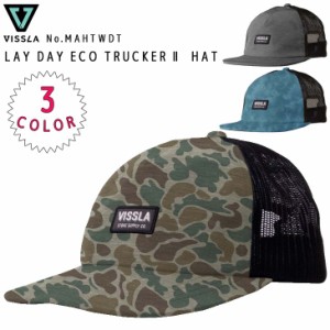 22 SS VISSLA ヴィスラ キャップ LAY DAY ECO TRUCKER ?U HAT 帽子 CAP ビーニー メンズ 2022年春夏 マリンスポーツ 品番 MAHTWDT 日本正