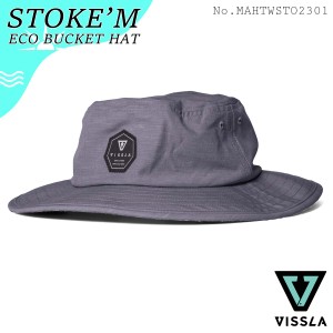 23 VISSLA ヴィスラ バケットハット STOKE'M ECO BUCKETT HAT 帽子 バケハ 調整可能 アウトドア マリンスポーツ メンズ ユニセックス 202