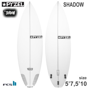 PYZEL SURFBOARDS SHADOW シャドウ PU パイゼル SURFBOARDS サーフボード 2022年モデル 日本正規品