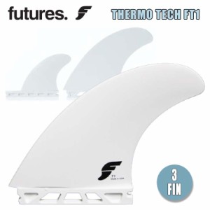 Futures. フューチャー フィン THERMO TECH FT1 THRUSTER スラスター TRI FINS トライフィン 3fin 3本セット サーフィン サーフボード オ