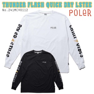 24 POLeR ポーラー ロンT THUNDER FLASH QUICK DRY LSTEE クイックドライ 速乾 ラッシュガード 長袖 トップス Tシャツ 夏服 サーフィン 