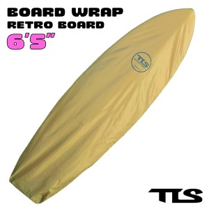 TOOLS TLS トゥールス ツールス サーフボード デッキカバー BOARD WRAP RETRO 6.5ft レトロボード サーフィン 板 ボードラップ 超軽量 熱