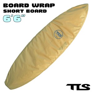 TOOLS TLS トゥールス ツールス サーフボード デッキカバー BOARD WRAP SHORT 6.6ft ショートボード サーフィン 板 ボードラップ 超軽量 