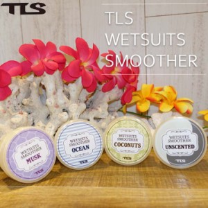 TOOLS TLS トゥールス トゥールズ TLS WETSUITS SMOOTHER ウェットスーツスムーサー TLSオリジナルグリース 40ｇ ムスク ココナッツ オー