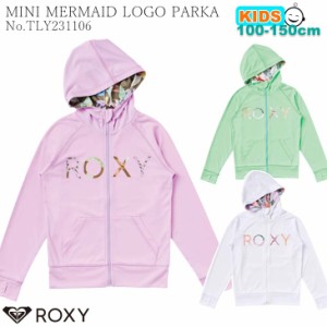 23 ROXY ロキシー キッズ ラッシュガード MINI MERMAID LOGO PARKA 長袖 パーカー 水着 子供用 2023年春夏 品番 TLY231106 日本正規品