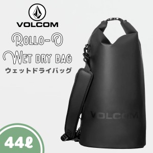 24 VOLCOM ボルコム ウエットバッグ ROLLO-O WET DRY BAG 44L ウェットドライバッグ サーフィン ウェットバッグ 調節可能 ショルダースト