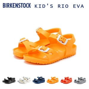 20%OFF / BIRKENSTOCK ビルケンシュトック KIDS RIO EVA キッズ リオ EVA ストラップサンダル 「キッズ」 アウトドア フェス ウォッシャ