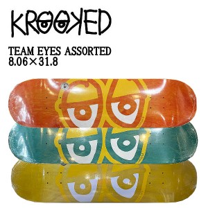 【KROOKED】クルキッド SKATEBOARD TEAM EYES ASSORTED チームデッキ スケートボード デッキ 単品 ストリート ランプ ボウル パーク 8.06