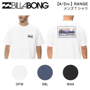 【BILLABONG】ビラボン 2023年春夏 メンズ【A/Div.】RANGE Tシャツ 半袖 トップス