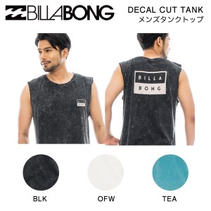 【BILLABONG】ビラボン 2023年春夏 メンズ DECAL CUT TANK タンクトップ ノースリーブ トップス