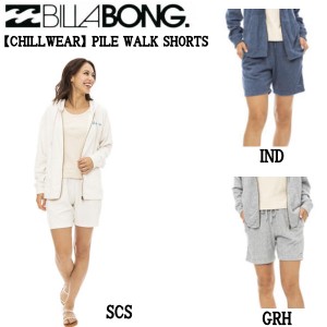 【BILLABONG】ビラボン 2023春夏【CHILLWEAR】 PILE WALK SHORTS スウェットパンツ スウェットショート