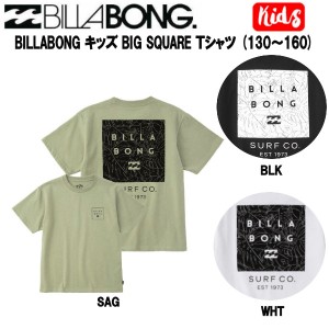 【BILLABONG】ビラボン 2023春夏 BILLABONG キッズ BIG SQUARE Ｔシャツ (130~160)   KIDS 子供用 TEE ショートスリーブ 半袖