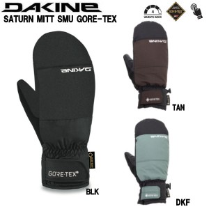 【DAKINE】ダカイン 2023/2024 SATURN MITT SMU GORE-TEX メンズ レディース ミトン 手袋 スノボー スキー