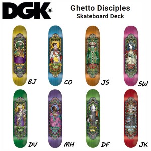 【DGK】 ディージーケー Ghetto Disciples 7.75/7.8/8.0/8.06/8.1/8.25/8.38インチ Deck Skateboard HIPHOP