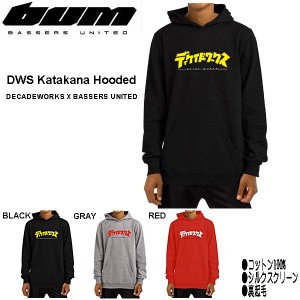 【BASSERS UNITED】バサーズユナイテッド 2020秋冬 DWS Katakana Hooded メンズ DECADEWORKSコラボ パーカー プルオーバーパーカー S〜XX