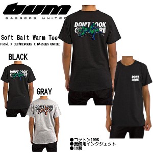 【BASSERS UNITED】バサーズユナイテッド 2020秋冬 oft Bait Warm Tee メンズ PxSxL/ DECADEWORKS /BASSERS UNITEDコラボ Tシャツ 半袖 S