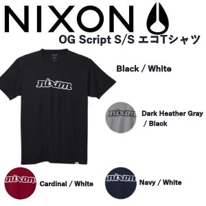 【NIXON】ニクソン 2022春夏 OG Script S/S エコTシャツ メンズ 半袖Tシャツ ティーシャツ トップス ロゴプリント