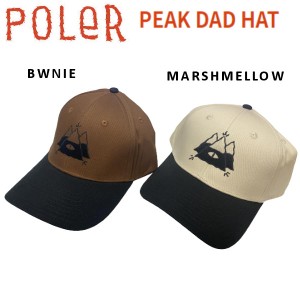 【POLER】ポーラー PEAK DAD HAT キャップ ユニセックス キャンプ サイクロプス ギア アウトドア スケートボード スノーボード 正規品