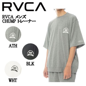 【RVCA】ルーカ 2022春夏 RVCA メンズ CHUMP トレーナー スウェット 半袖 Tシャツ