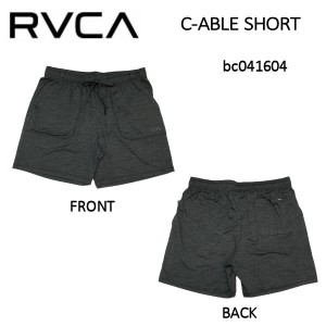 【RVCA】ルーカ 2022春夏 メンズ RVCA C-ABLE SHORT ボードショーツ サーフトランクス スケートボード