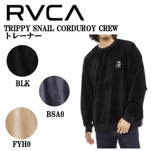 【RVCA】ルーカ 2022秋冬 メンズ TRIPPY SNAIL CORDUROY CREW トレーナー フリース コーデュロイ 長袖