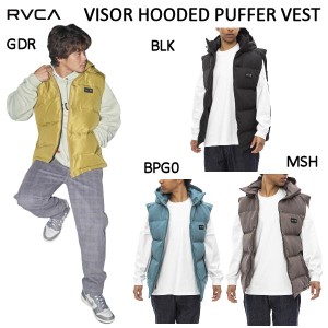 【RVCA】ルーカ 2022 VISOR HOODED PUFFER VEST メンズ パフベスト キャンプ スケートボード サーフィン