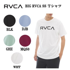 【RVCA】ルーカ 2023春夏 RVCA メンズ BIG RVCA SS Ｔシャツ 半袖 スケートボード サーフィン トップス TEE ティーシャツ