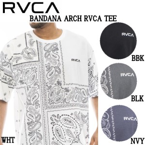 【RVCA】ルーカ 2023春夏 BANDANA ARCH RVCA TEE Tシャツ バンダナ柄 ペイズリー柄 トップス スケートボード サーフィン