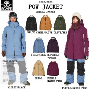 【SCAPE】エスケープ 2022/2023 POW JACKET メンズ レディース スノージャケット UNISEX アウター スノーウェア