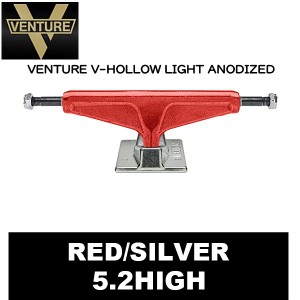 【VENTURE】ベンチャー トラック VENTURE V-HOLLOW LIGHT ANODIZED トラック スケートボード スケボー 軽量 5.2/ High RED/SILVER（セッ