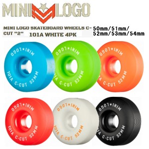 【MINI LOGO】ミニロゴ ウィール C-CUT ハードウィール パーク ストリート ランプ ボウル スケートボード スケボー sk8 パウエル 50mm/51