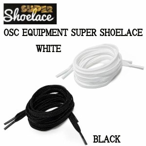 【OSC EQUIPMENT】SUPER SHOELACE スーパーシューレース 靴ひも 耐久性 切れにくい スケートボード BMX