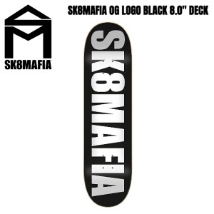 【SK8MAFIA】スケートマフィア SK8MAFIA OG LOGO BLACK SKATEBOARD スケートボード