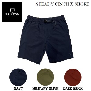 【BRIXTON】ブリクストン 2022春夏 STEADY CINCH X SHORT メンズ ショートパンツ ハーフパンツ