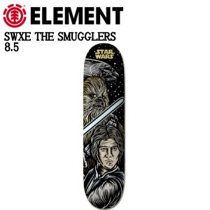 【ELEMENT】エレメント SWXE THE SMUGGLERS スターウォーズ チューバッカ スケートボード スケボー デッキ