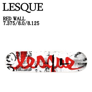 【LESQUE】レスケ RED WALL メンズ レディース キッズ グラフィック ロゴ スケートボード  スケート デッキ SKATE