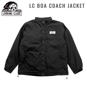 【LURKING CLASS】ラーキングクラス 2023秋冬 LC BOA COACH JACKET メンズ アウター コーチジャケット スケートボード