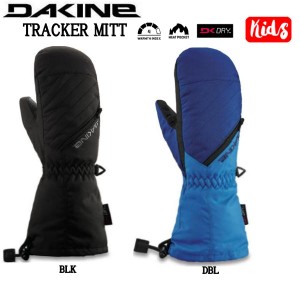 【DAKINE】 ダカイン 2022/2023 KIDS TRACKER MITT GLOVE キッズ 子供用 グローブ ミトン ミット スノボー