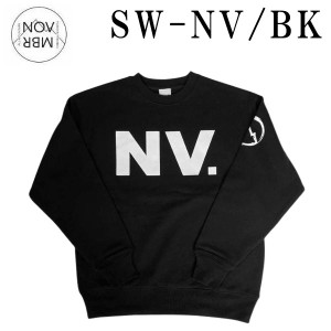 【NOVEMBER】ノーベンバー SW-NV/BK 2022 クルーネック スウェット トレーナー トップス スノーボード スノボー S/M/L/XL/XXL BLACK ロゴ