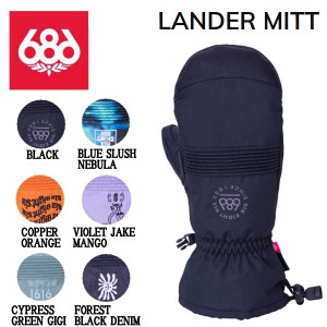 【686】2023/2024 シックスエイトシックス LANDER MITT メンズ グローブ ミット ミトン 防寒 スノーボード 小物